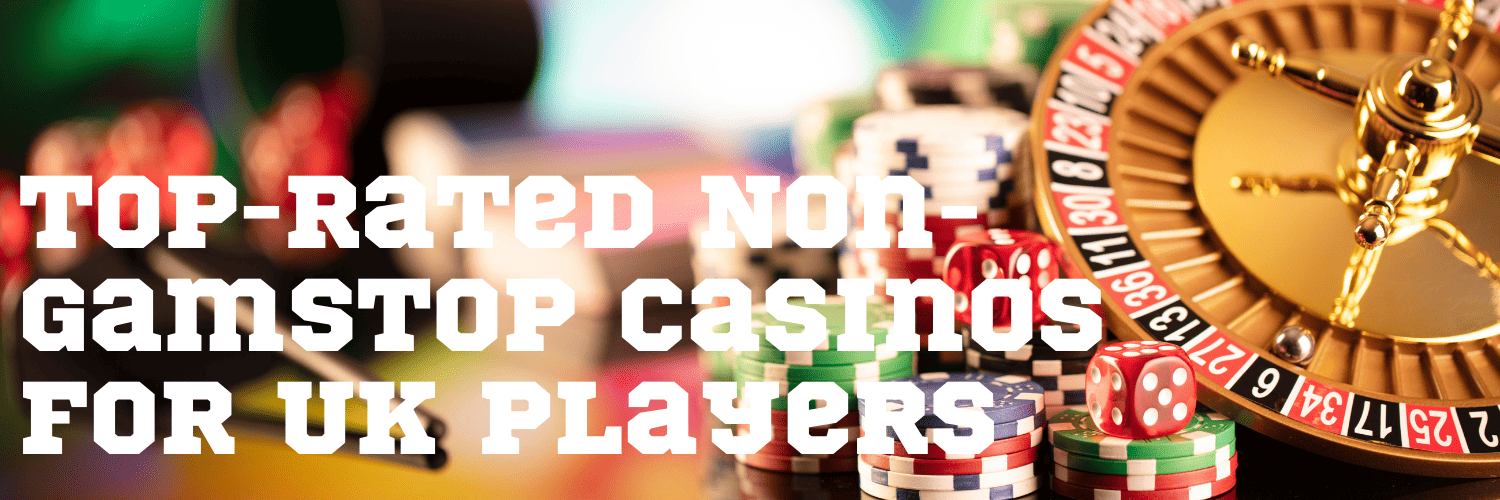 Casinos Non Gamstop Exploring the Best Options for Gamblers Casinos Non Gamstop Exploring the Best Options for Gamblers
