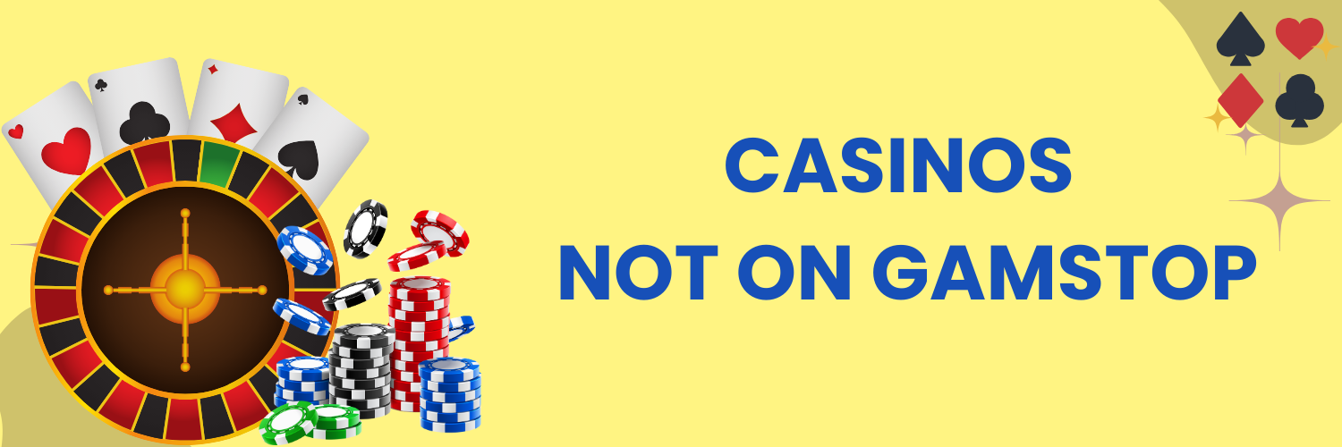 Casinos Not on Gamstop UK Discover Safe Gaming Options Casinos Not on Gamstop UK Discover Safe Gaming Options