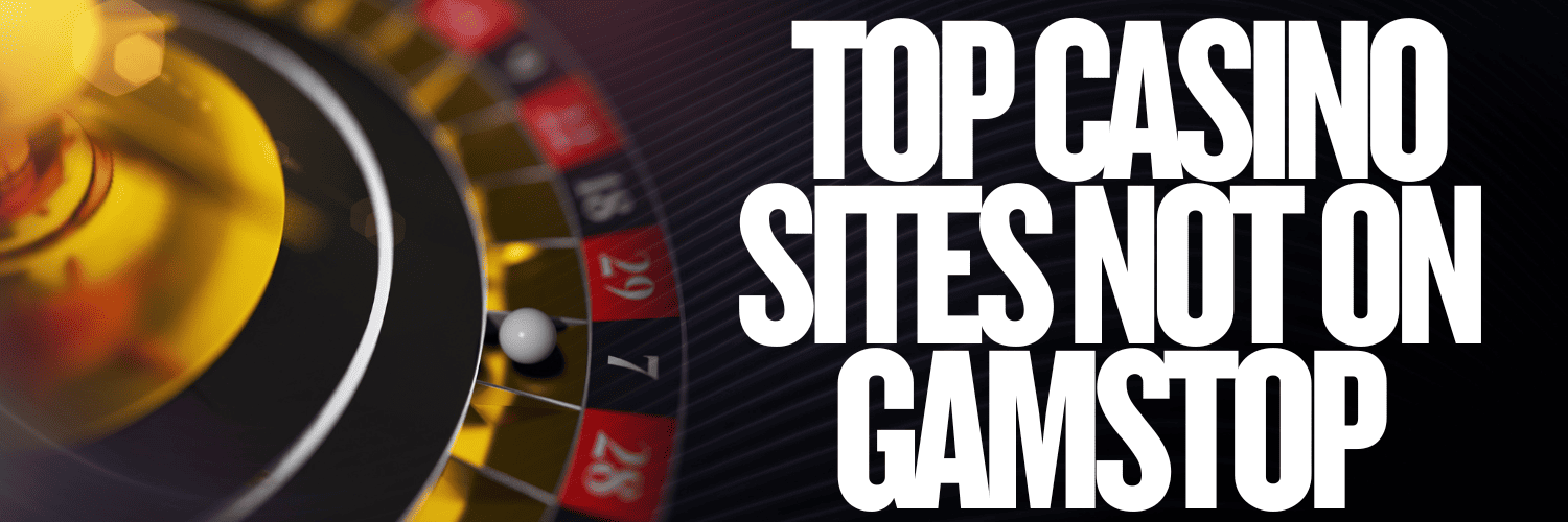 Exploring Casinos Not Registered on Gamstop -1299841386 Exploring Casinos Not Registered on Gamstop -1299841386